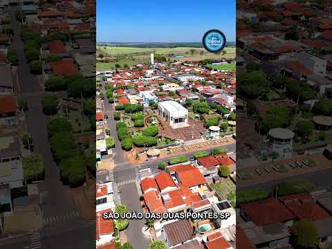 SÃO JOÃO DAS DUAS PONTES SP   #shorts - EM BREVE ENTRA NO AR O VIDEO COMPLETO DA CIDADE