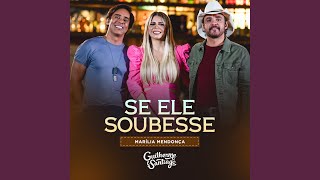 Musik-Video-Miniaturansicht zu Se Ele Soubesse Songtext von Guilherme & Santiago