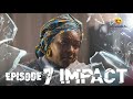 Série - Impact - Episode 7 - VOSTFR
