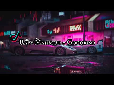 Rafy Mahmud - GOGORISO ( DIZTAN ) New 2024