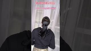 💨Barbie Ponytail Sleeking Time! Flipped Over Pony With Swoop Tutorial Ft.#ELFINHAIR Hair Review