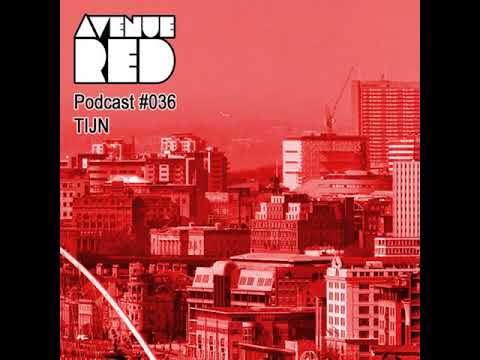 Avenue Red Podcast #036 - TIJN