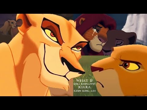 What if Zira kidnappes Kiara? (Lion King AU)