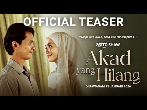 AKAD YANG HILANG - OFFICIAL TEASER | DI PAWAGAM 15 JANUARI 2026