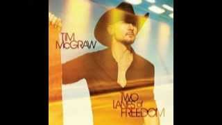 10. Tim McGraw new album Two Lanes of Freedom - It&#39;s Your World