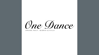 Download lagu Drake - One Dance ft. Wizkid & Kyla mp3