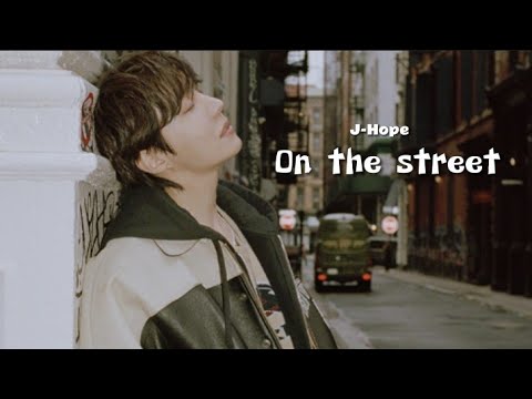 J-hope \On the Street\ | (SOLO VERSION)