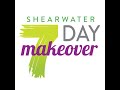 Shearwater 7 Day Makeover