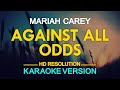 Mariah Carey Against All Odds KARAOKE Version