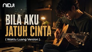 Download lagu BILA AKU JATUH CINTA - NIDJI | Acoustic Cover (Waktu Luang Version) | Clean Audio mp3 Download lagu BILA AKU JATUH CINTA - NIDJI | Acoustic Cover (Waktu Luang Version) | Clean Audio mp3