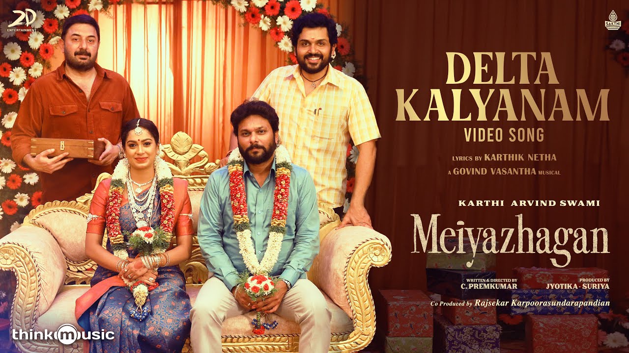 Delta Kalyanam Video Song | Meiyazhagan