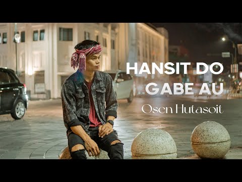 HANSIT DO GABE AU (OFFICIAL LYRIC VIDEO) OSEN HUTASOIT