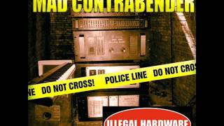 Mad Contrabender - Sinners Delight