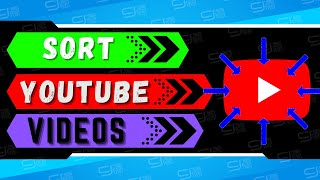 How To Sort YouTube Videos | Highest To Lowest