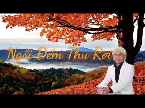 Ngồi đếm Thu rơi - Minh Trường