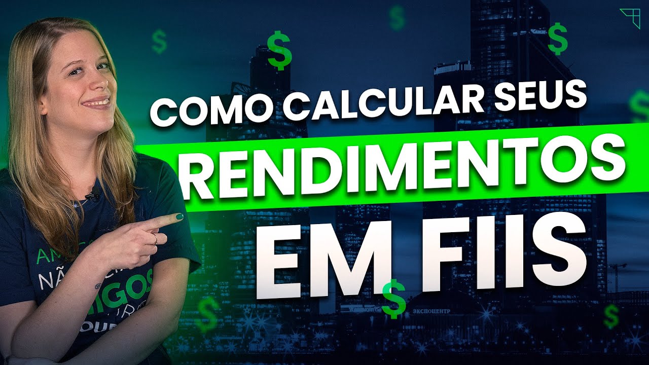 Aprenda a calcular o retorno de um FUNDO IMOBILIÁRIO