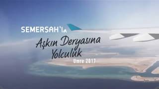 Semerşah Turizm Umre Kampanyası