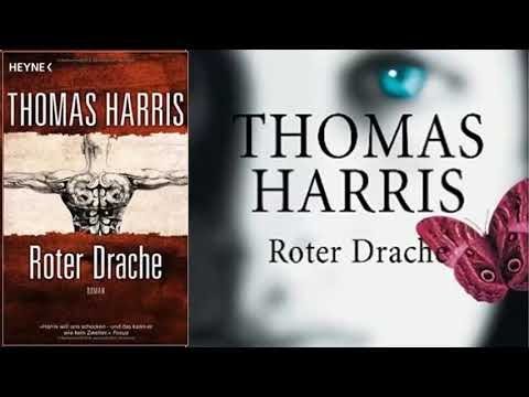 Roter Drache (Hannibal Lecter #2) Roman Hörbuch von Thomas Harris