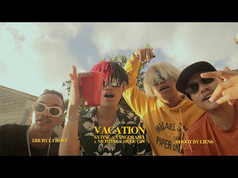 VACATION - $xt1ne, YxngDrama, Nicotine, Huge Gin (OFFICIAL MUSIC VIDEO) [DIR. L FROST)