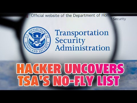 How a Hacker Uncovered the TSA's No-Fly List