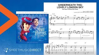(Underneath the) Lovely London Sky Sheet Music (from Mary Poppins Returns) - Easy Piano