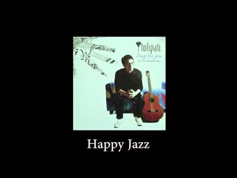 Tohpati - Happy Jazz | Official Audio