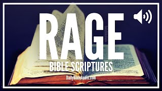 Bible Verses About Rage | What The Bible Teaches About Rage (There Are Consequences)