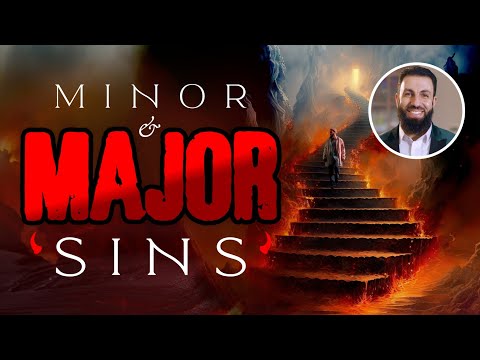 Minor & Major Sins in Islam