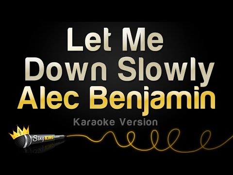 Mix - Alec Benjamin - Let Me Down Slowly (Karaoke Version)  - Playlist