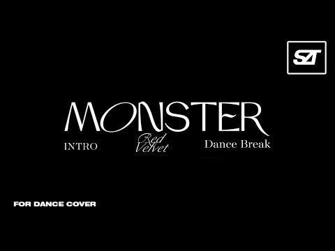 Red Velvet - IRENE & SEULGI • Intro + Monster + Dance Break (Remixϟ) | for Dance Cover