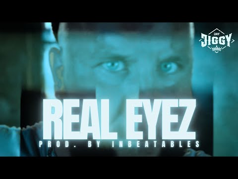 JAY JIGGY  - "REAL EYEZ" (prod. by INBEATABLES)