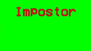 Among Us Impostor & Crewmate Templates Green S