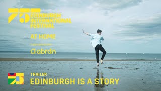 Edinburgh is a Story Trailer | At Home in partnership with abrdn