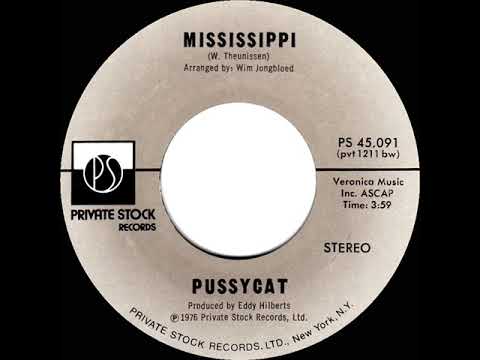 1976 Pussycat - Mississippi (a #1 UK hit)