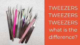 How to choose tweezers