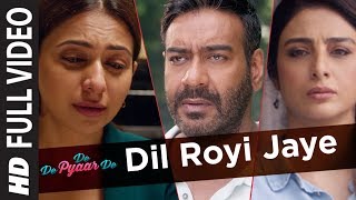 Dil Royi Jaye Full Video  De De Pyaar De I Ajay De