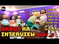 Shadi ka Interview Part_2 | Vick Animated Jokes | VAJ