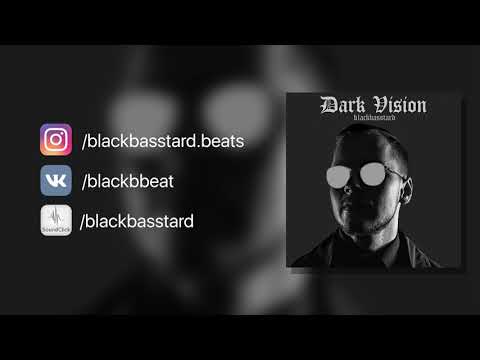blackbasstard - EP Dark Vision