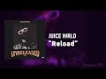 Juice WRLD Reload On The Road Unreleased