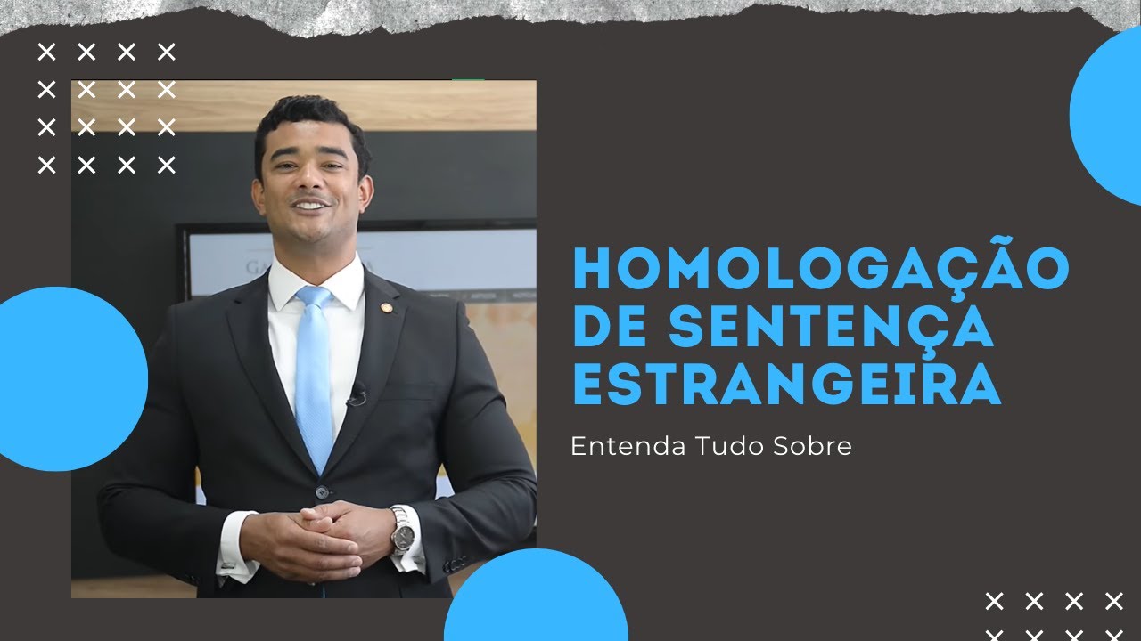 Homologação de Sentença Estrangeira
