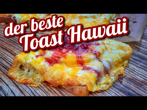 den besten Toast Hawaii selber machen - Westmünsterland BBQ