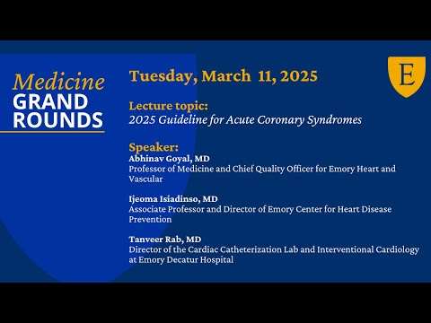 MGR March 11, 2025 : 2025 Guideline for Acute Coronary Syndromes