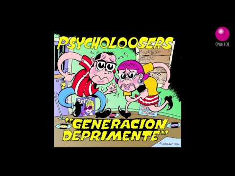 DYP001 - PSYCHO LOOSERS - GENERACIÓN DEPRIMENTE - 10 SANGRE, TETAS Y PUNK ROCK