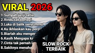 Download lagu BEST MALAY SLOW ROCK 2026 - A Vow of Eternal Loyalty mp3