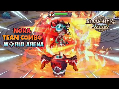 Nora Team Combo in World Arena Ep. 2 - Summoners War