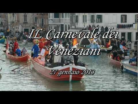 CARNEVALE di Venezia 2013 ( e dei Veneziani)