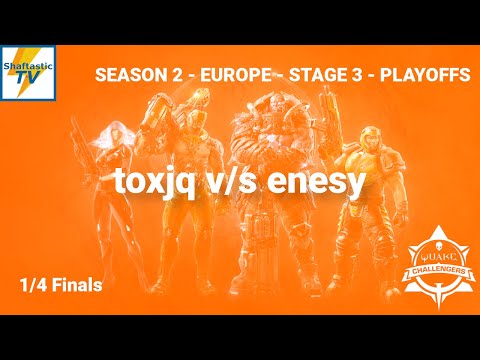 EU Challengers S2.3 Playoffs - 1/4 Finals - toxjq v/s enesy
