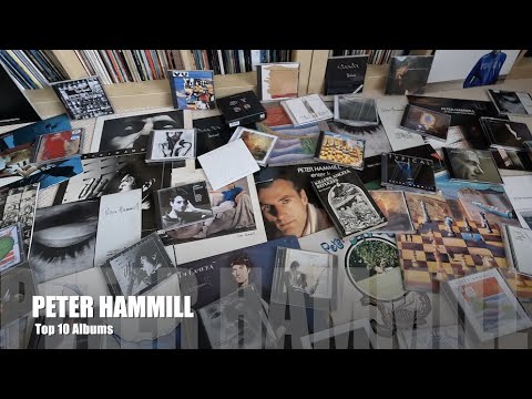 PETER HAMMILL: TOP 10 ALBUMS #vinylcommunity