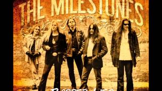 The Milestones "Ragged Lies"