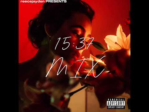 15:37 mix [_reecejayden_]